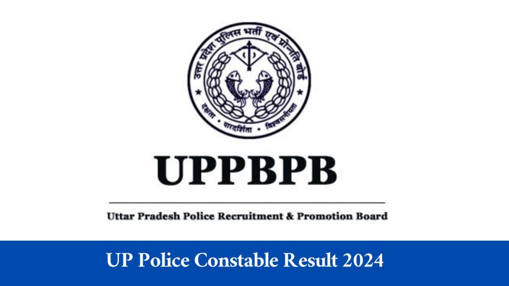 UP Police Constable Result 2024, Direct Link