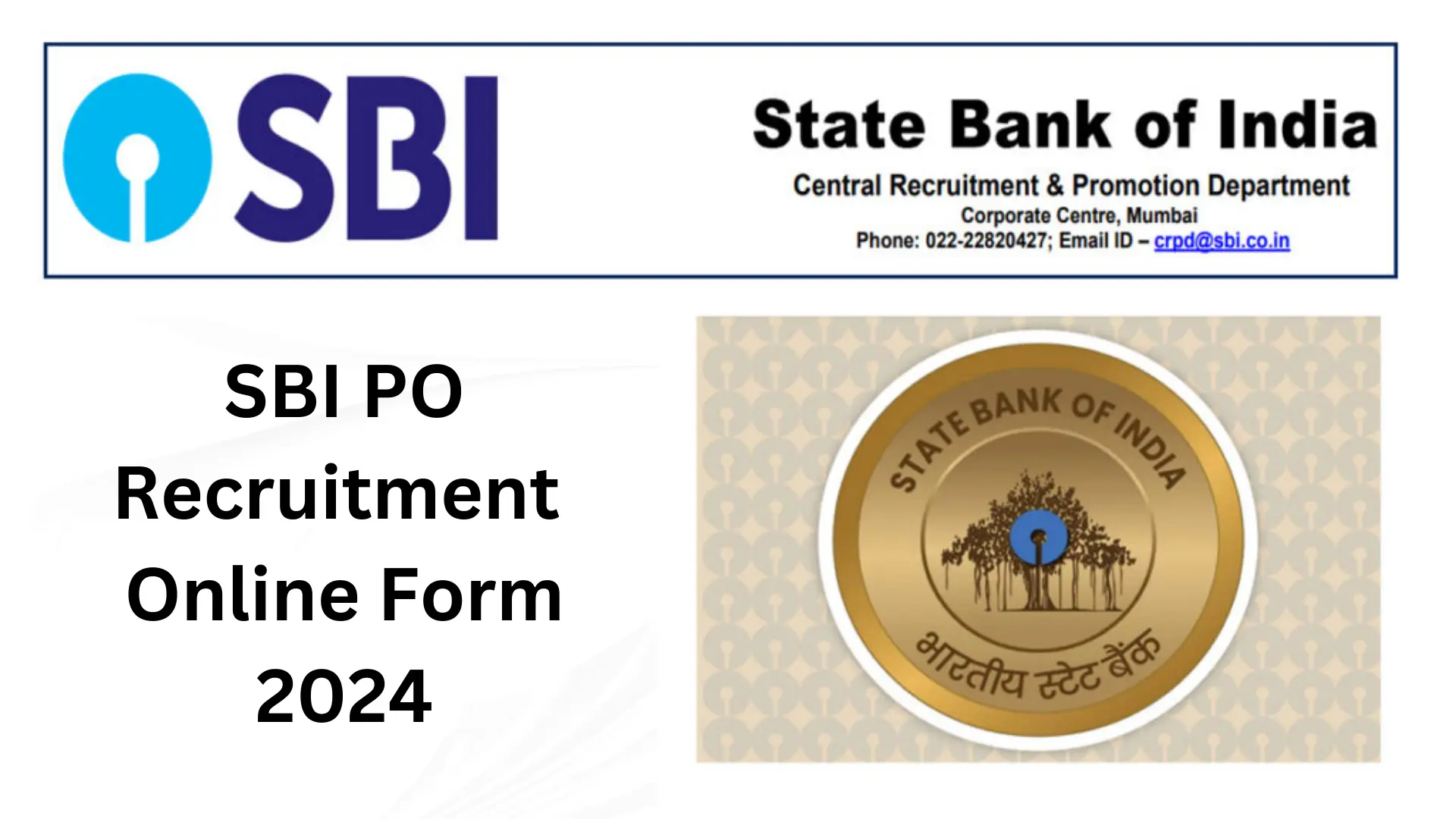 SBI Probationary Officer PO Recruitment 2024